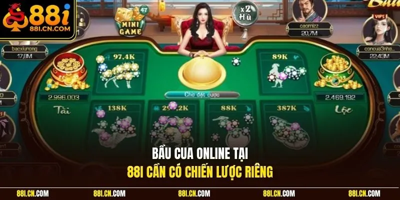Bầu cua online tại 88I cần có chiến lược riêng