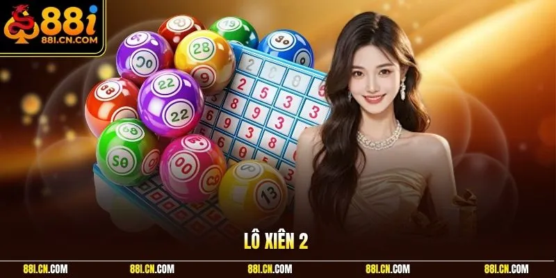 Lô xiên 2